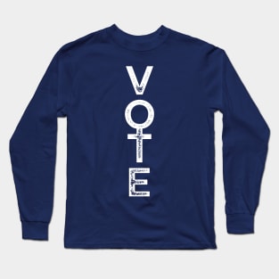 Vote Like A Woman Long Sleeve T-Shirt